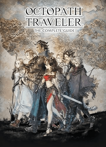Carátula de Octopath Traveler: The Complete Guide para Multiplataforma