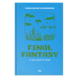 Carátula de Final Fantasy. El rol made in Japan: III (Videojuegos legendarios)