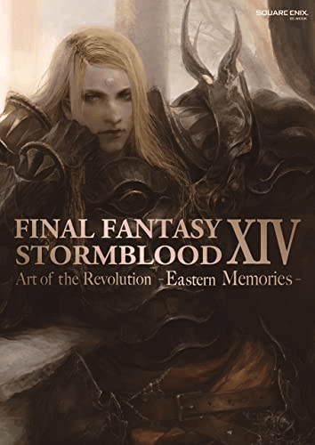 Carátula de FINAL FANTASY XIV STORMBLOOD ART OF REVOLUTION -EASTERN: Stormblood -- The Art of the Revolution -Eastern Memories- para Multiplataforma