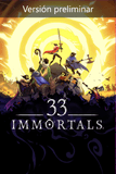 Carátula de 33 Immortals (Versión preliminar del juego)